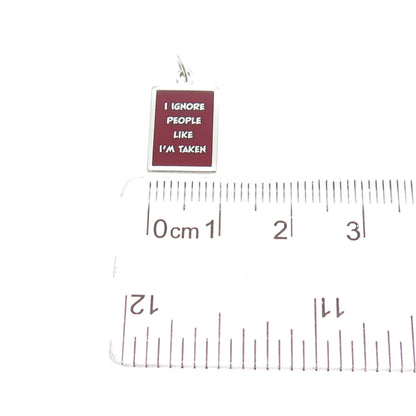925 Sterling Silver Red Enamel I Ignore People Like I'm Taken Minimalist Pendant