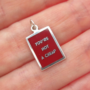 925 Sterling Silver Red Enamel You're Not A Cheap Minimalist Charm Pendant