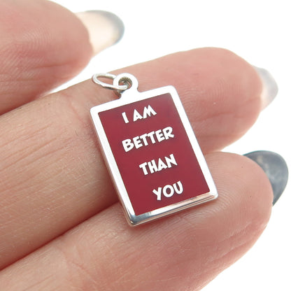 925 Sterling Silver Red Enamel "I Am Better Than You" Minimalist Charm Pendant