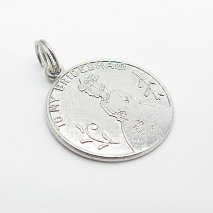 925 Sterling Silver Vintage Wells “To My Bridesmaid” Round Pendant