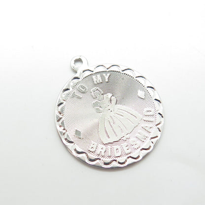 925 Sterling Silver Vintage "To My Bridesmaid" Round Charm Pendant