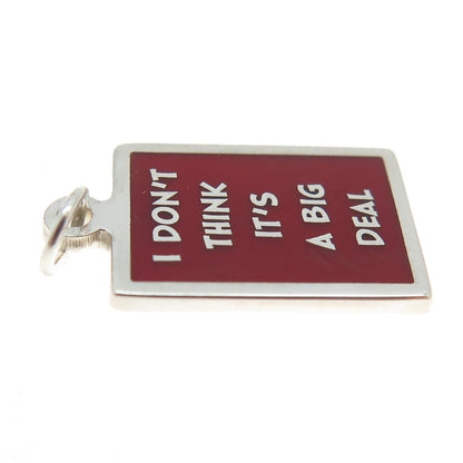 925 Sterling Silver Enamel "I Don't Think It's A Big Deal" Minimalist Pendant