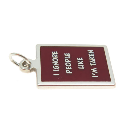 925 Sterling Silver Enamel "I Ignore People Like I'm Taken" Minimalist Pendant