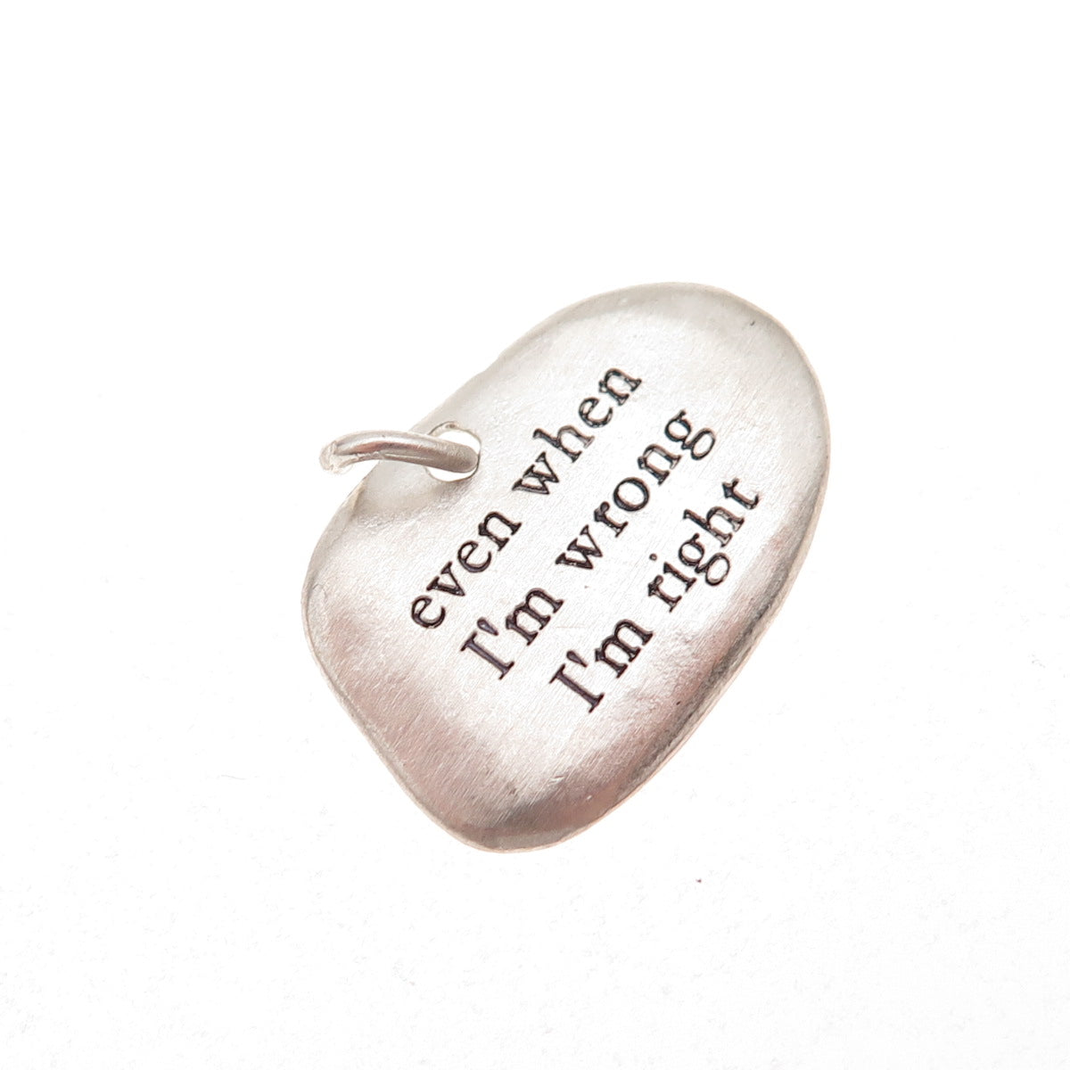 Bjorg 925 Sterling Silver Vintage Even When I'm Wrong I'm Right Charm Pendant
