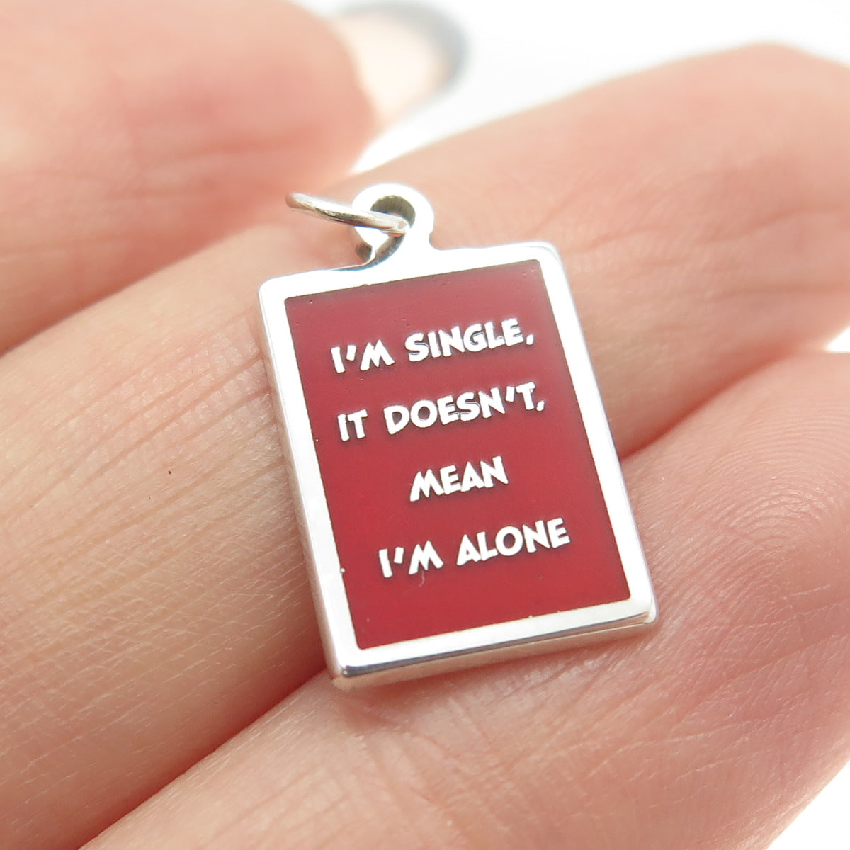 925 Sterling Silver Red Enamel "I'm Single Doesn't Mean I'm Alone" Charm Pendant