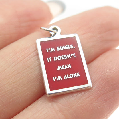 925 Sterling Silver Red Enamel "I'm Single Doesn't Mean I'm Alone" Charm Pendant