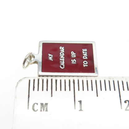 925 Sterling Silver Enamel "My Calendar Is Up To Date" Minimalist Charm Pendant