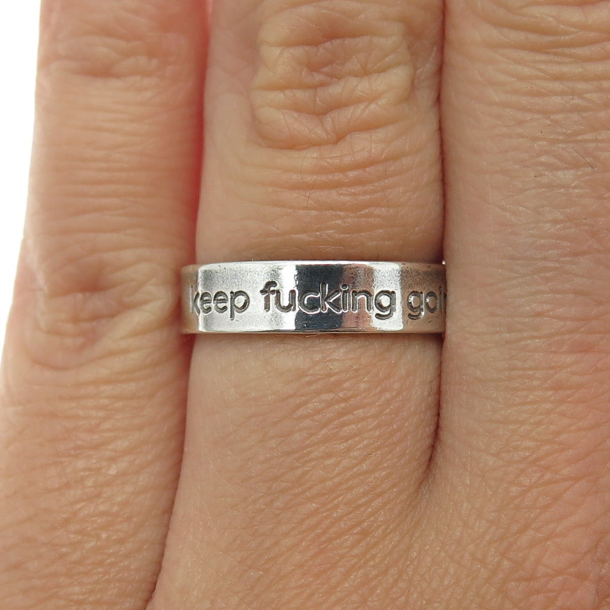 925 Sterling Silver Vintage "Keep F.cking Going" Oxidized Band Ring Size 6.5