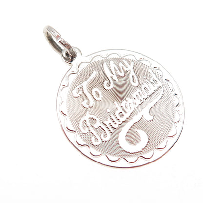 Spencer Co. 925 Sterling Silver Vintage To My Bridesmaid Charm Pendant