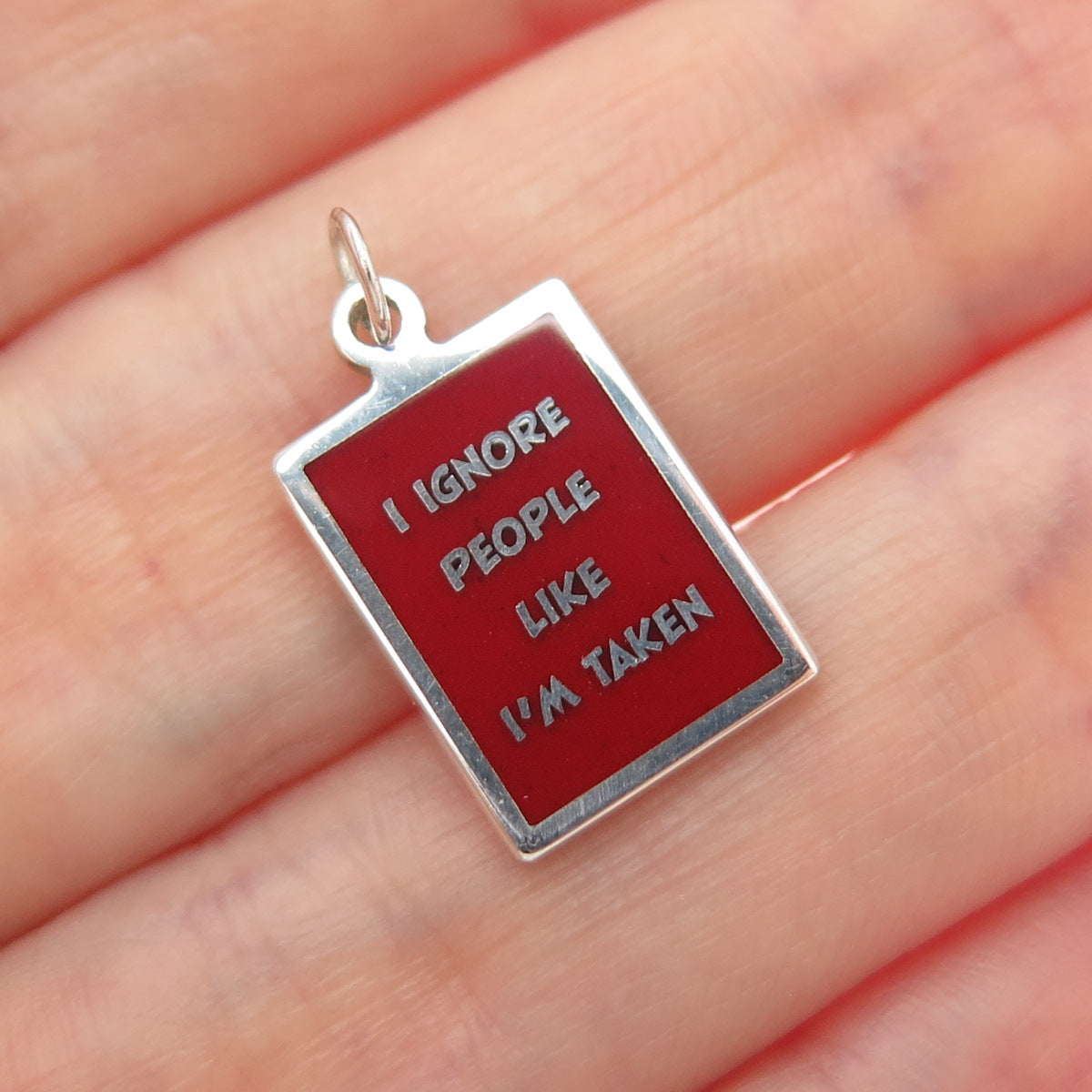 925 Sterling Silver Red Enamel I Ignore People Like I'm Taken Minimalist Pendant