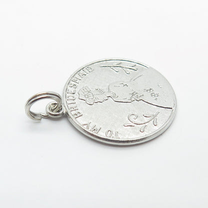 925 Sterling Silver Vintage Wells “To My Bridesmaid” Round Pendant