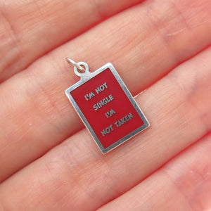 925 Sterling Silver Enamel I'm Not Single I'm Not Taken Minimalist Charm Pendant