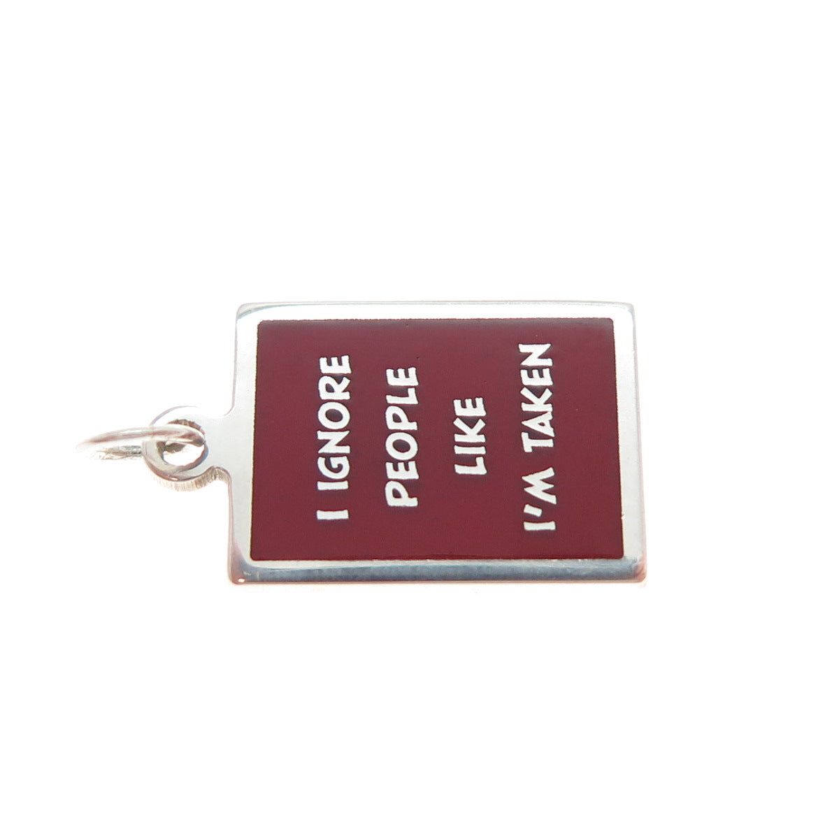 925 Sterling Silver Red Enamel I Ignore People Like I'm Taken Minimalist Pendant