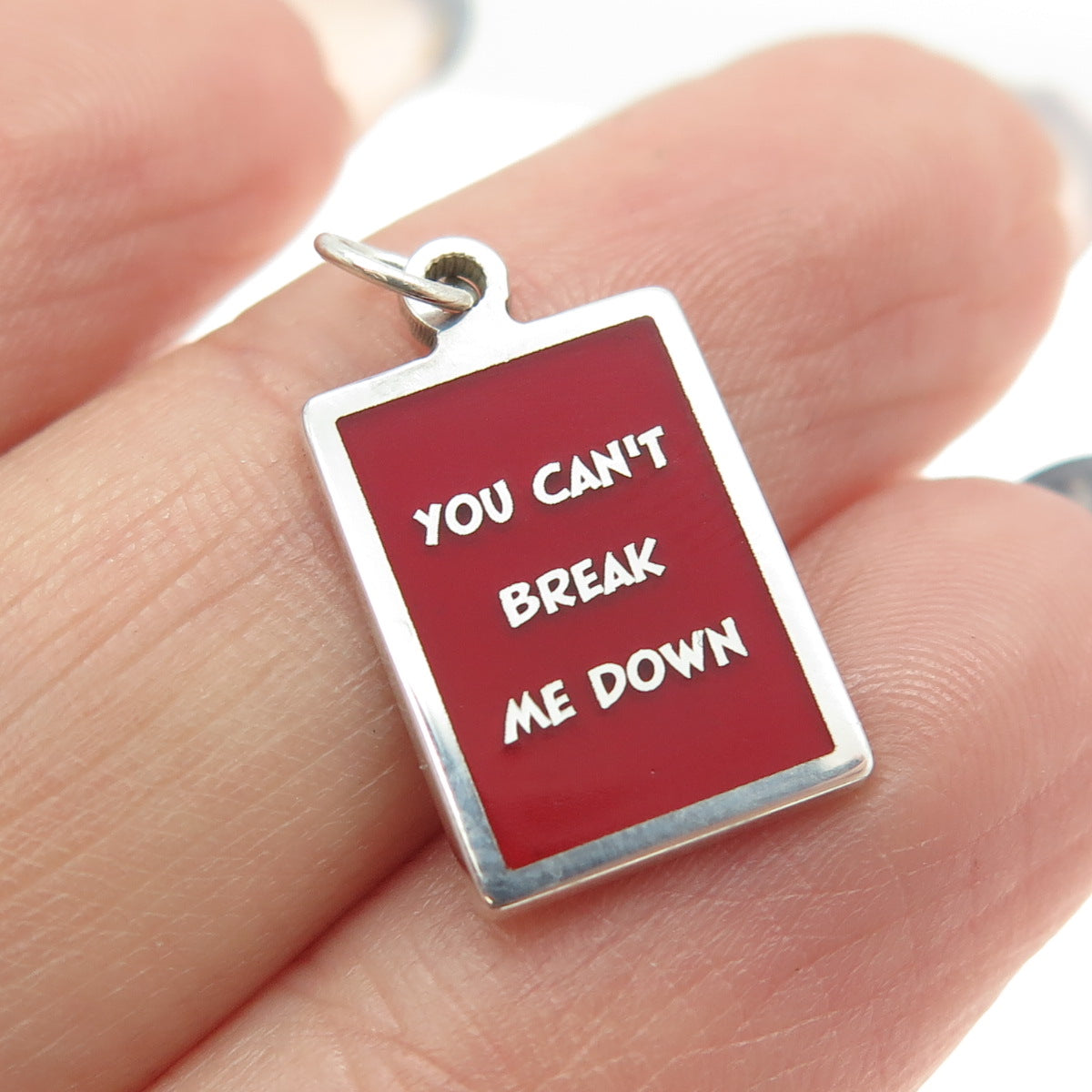 925 Sterling Silver Enamel "You Can't Break Me Down" Minimalist Charm Pendant