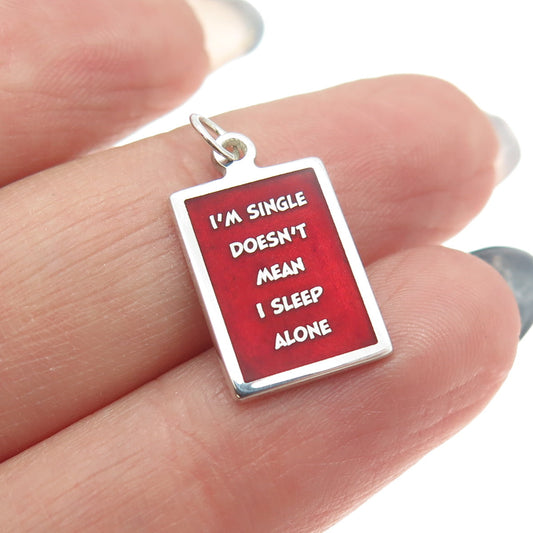 925 Sterling Silver Enamel "I'm Single Doesn't Mean I Sleep Alone" Charm Pendant