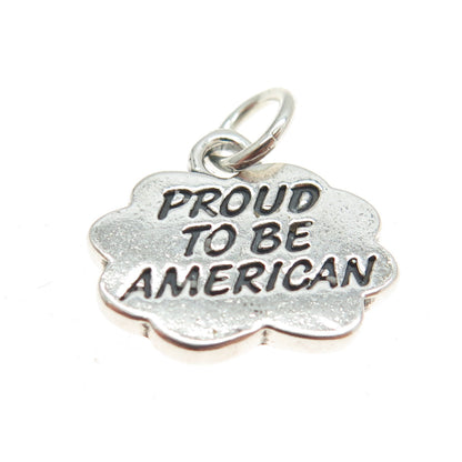 925 Sterling Silver Vintage "Proud To Be American" Charm Pendant