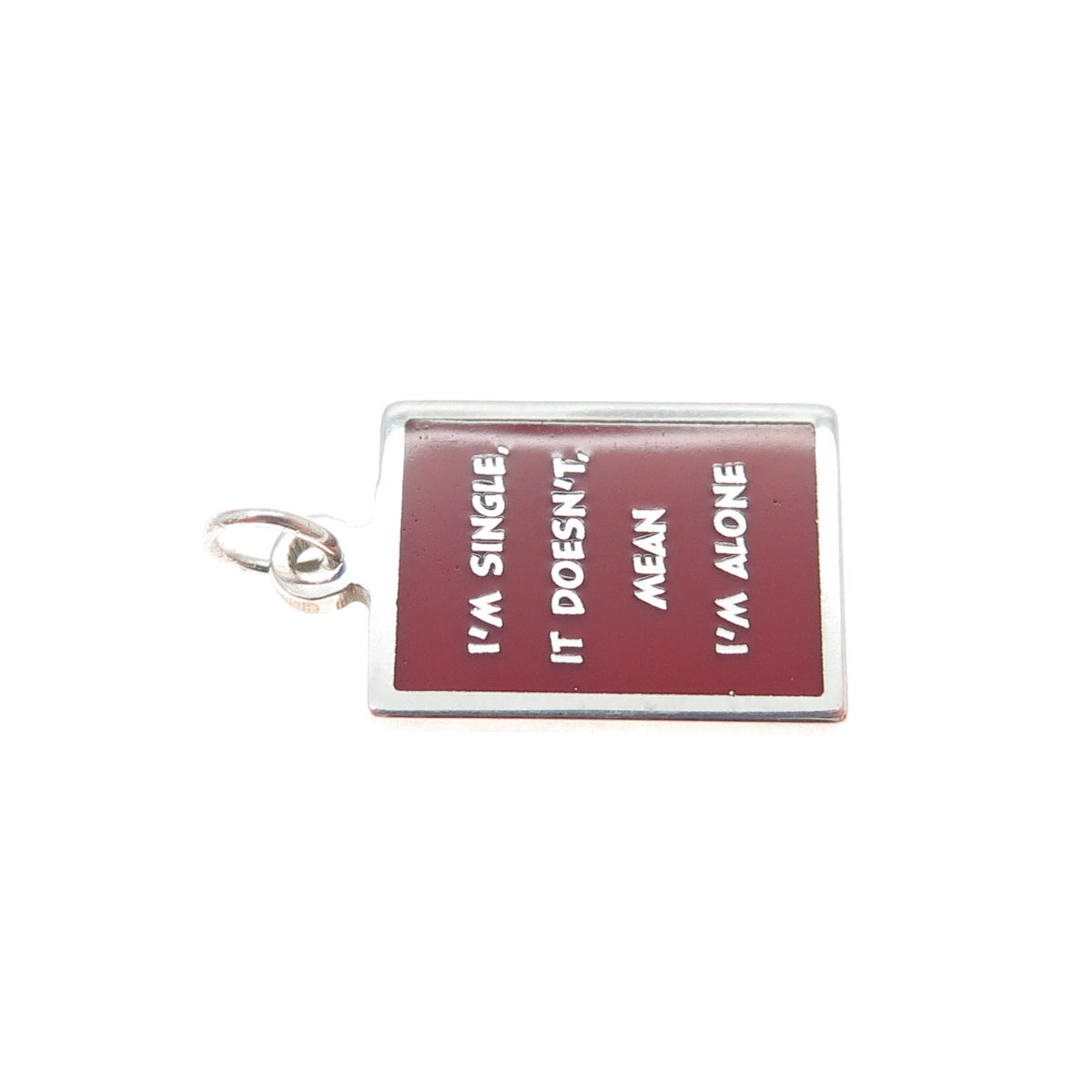 925 Sterling Red Enamel I'm Single It Doesn't Mean I'm Alone Minimalist Pendant