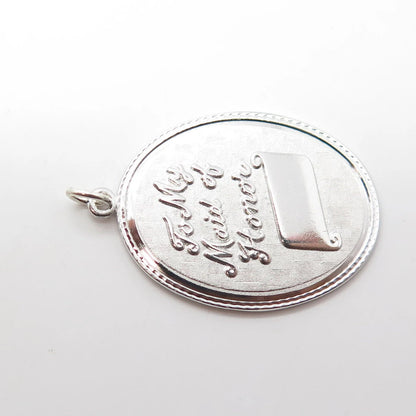 925 Sterling Silver Vintage Griffith & Sons Co "To My Maid of Honor" Pendant