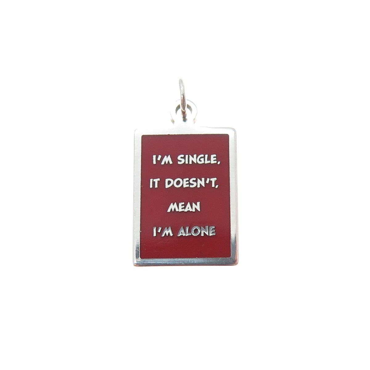 925 Sterling Red Enamel I'm Single It Doesn't Mean I'm Alone Minimalist Pendant
