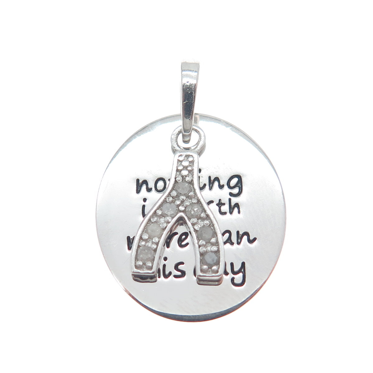HAN 925 Sterling Diamond Nothing Is Worth More Than This Day Wishbone Pendant