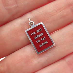 925 Sterling Silver Enamel I'm Not Afraid To Eat Alone Minimalist Charm Pendant