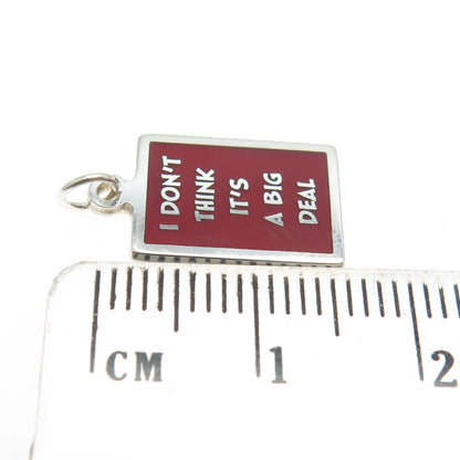 925 Sterling Silver Enamel "I Don't Think It's A Big Deal" Minimalist Pendant