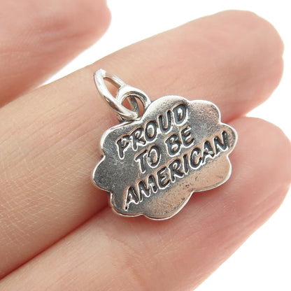 925 Sterling Silver Vintage "Proud To Be American" Charm Pendant