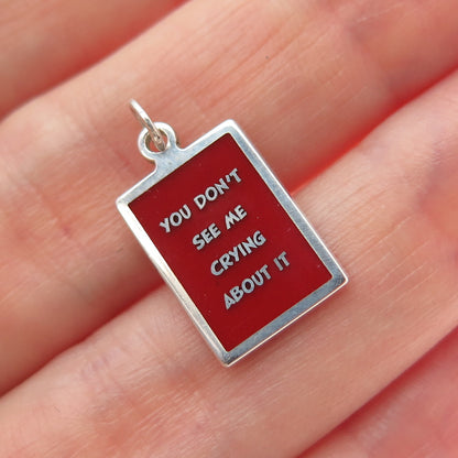 925 Sterling Silver Enamel You Don't See Me Crying About It Minimalist Pendant