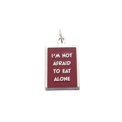 925 Sterling Silver Enamel I'm Not Afraid To Eat Alone Minimalist Charm Pendant