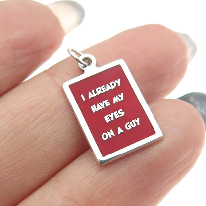 925 Sterling Silver Enamel "I Already Have My Eyes On Guy" Minimalist Pendant