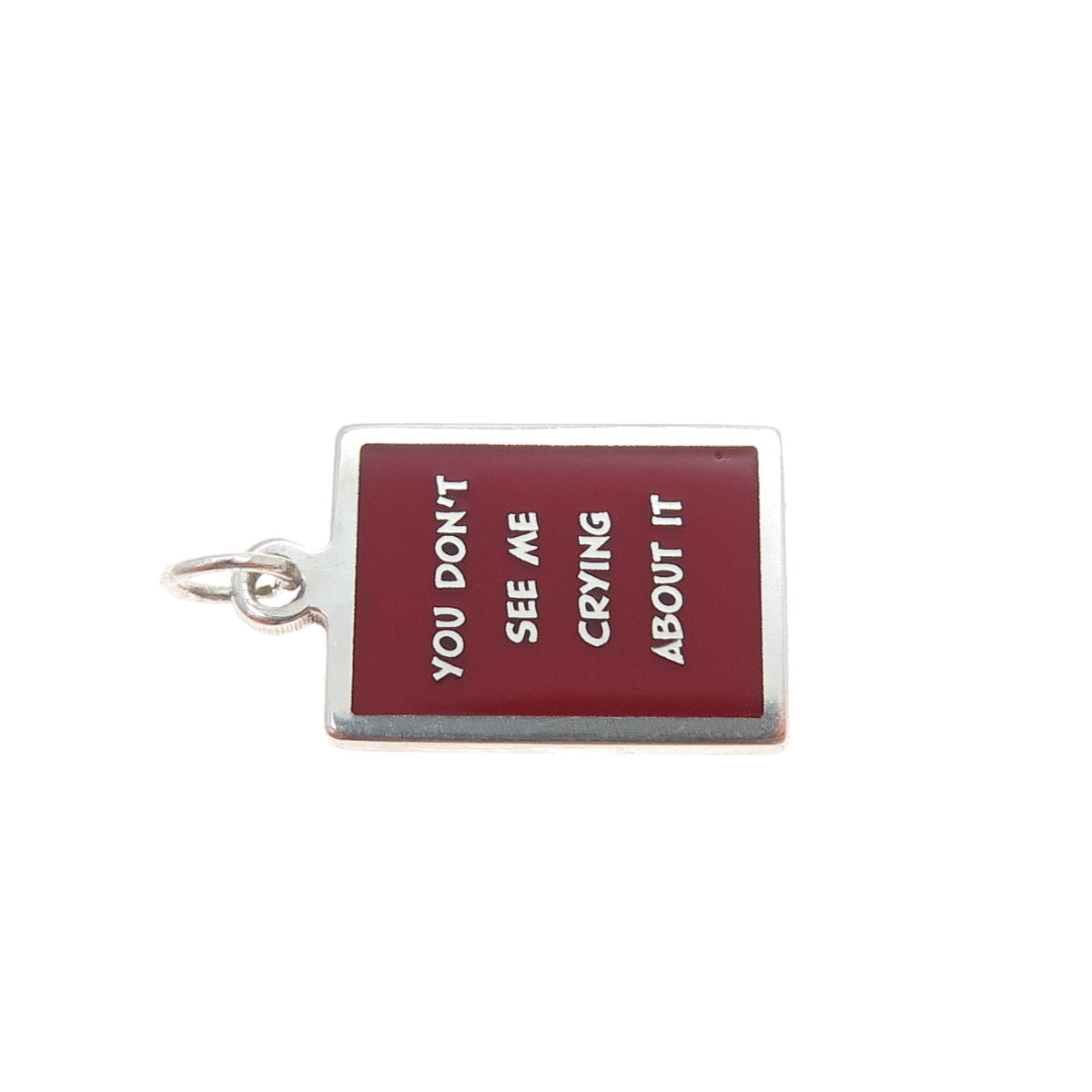 925 Sterling Silver Enamel You Don't See Me Crying About It Minimalist Pendant